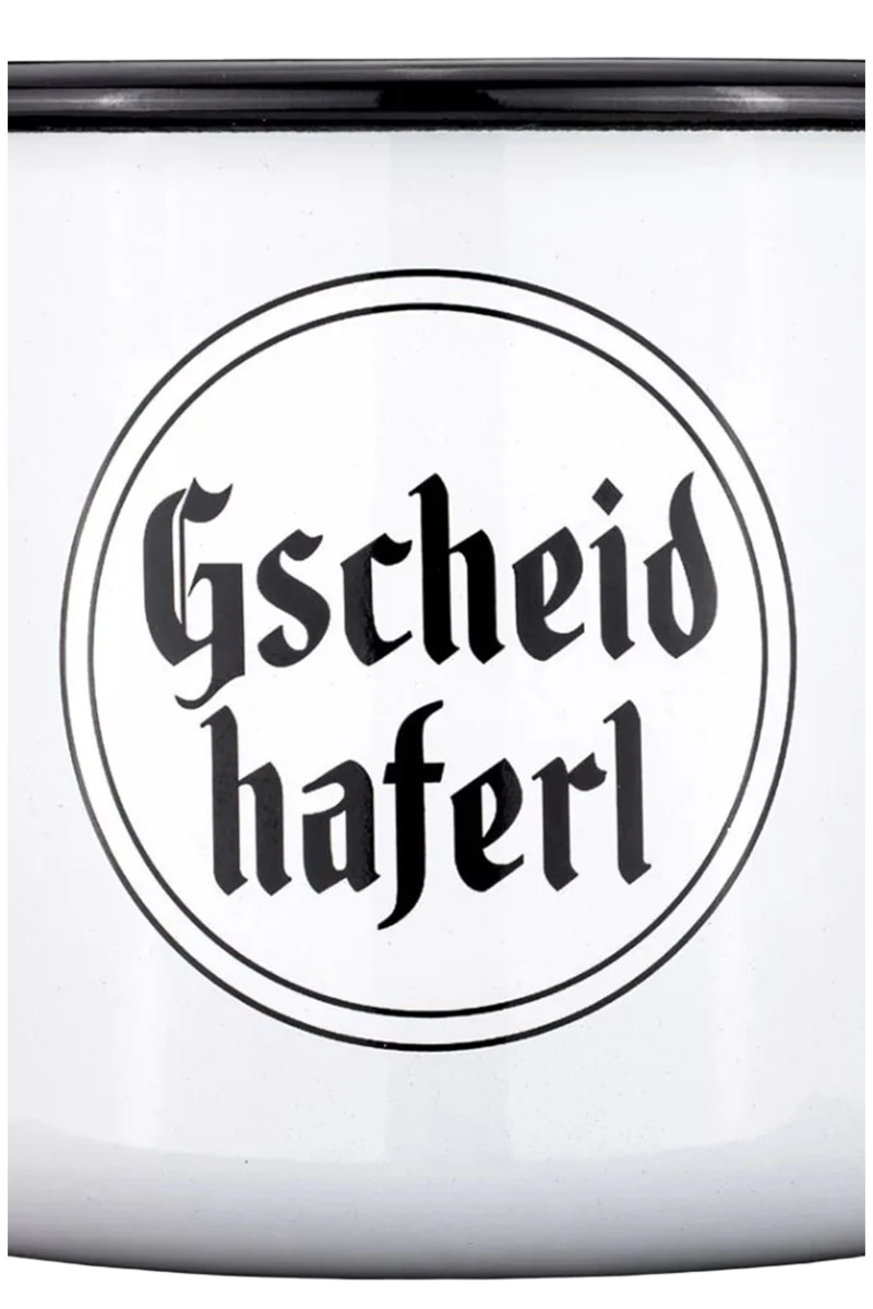 Tasse Haferl 'An Scheiss muas ii'