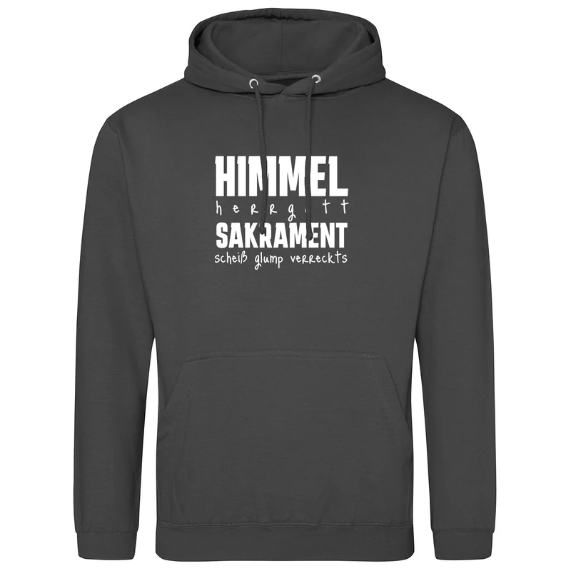 Himmel Herrgott Sakrament Hoodie