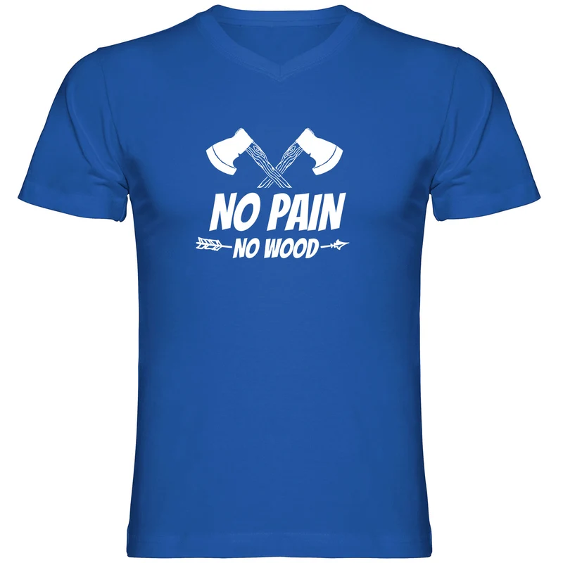 No Pain No Wood Tshirt V-Ausschnitt