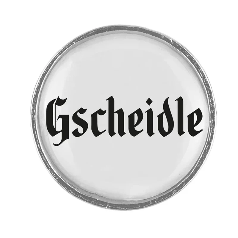 Gaudiknopf Anstecker Gscheidle