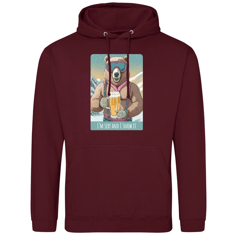 I´m sexy and I snow it Hoodie