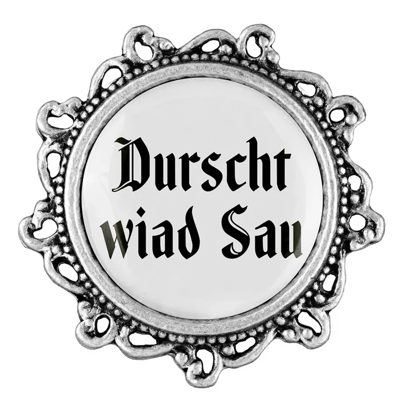 Gaudiknopf Anstecker Durscht wiad Sau