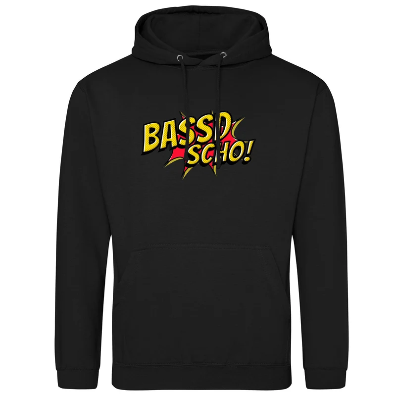 Bassd scho Hoodie